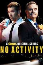 Watch No Activity Fmovies
