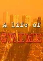 Watch A Life of Grime Fmovies
