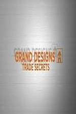 Watch Grand Designs Trade Secrets Fmovies