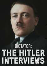 Watch Dictator: The Hitler Interviews Fmovies