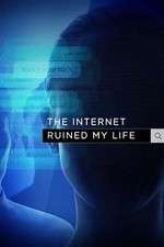 Watch The Internet Ruined My Life Fmovies