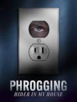 Watch Phrogging: Hider in My House Fmovies