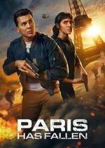 Watch Paris Has Fallen Fmovies