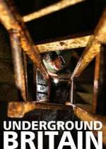 Watch Underground Britain Fmovies
