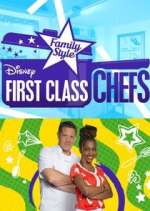 Watch First Class Chefs: Family Style Fmovies