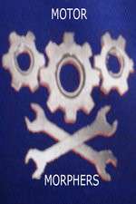 Watch Motor Morphers Fmovies