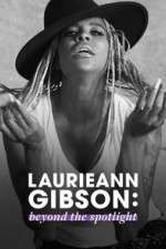 Watch Laurieann Gibson: Beyond the Spotlight Fmovies