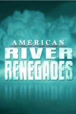 Watch American River Renegades Fmovies