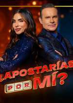 Watch Â¿ApostarÃ­as por mÃ­? Fmovies