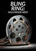 Watch Bling Ring: Hollywood Heist Fmovies