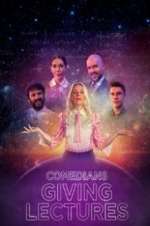 Watch Comedians Giving Lectures Fmovies