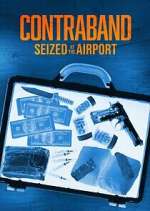 Watch Contraband: Seized at the Airport Fmovies