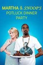 Watch Martha & Snoop's Potluck Dinner Party Fmovies