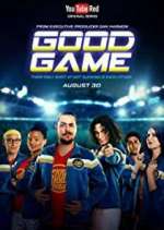 Watch Good Game Fmovies