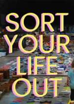 Watch Sort Your Life Out Fmovies