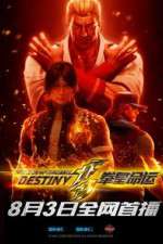 Watch The King of Fighters: Destiny Fmovies