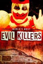 Watch World's Most Evil Killers Fmovies