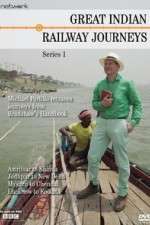 Watch Great Indian Railway Journeys Fmovies