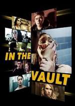 Watch In the Vault Fmovies