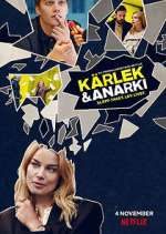 Watch KÃ¤rlek & Anarki Fmovies