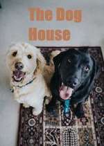 Watch The Dog House Fmovies
