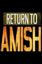 Watch Return to Amish Fmovies