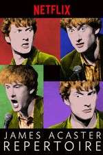 Watch James Acaster: Repertoire Fmovies