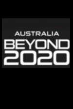 Watch Australia Beyond 2020 Fmovies