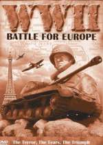 Watch WW2 - Battles for Europe Fmovies