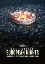 Watch Destination: European Nights Fmovies