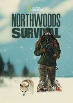 Watch Northwoods Survival Fmovies