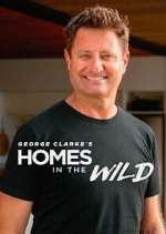 Watch George Clarke\'s Homes in the Wild Fmovies