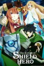 Watch The Rising of the Shield Hero Fmovies