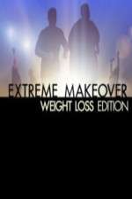 Watch Extreme Makeover Weight Loss Edition Fmovies