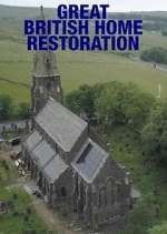 Watch Great British Home Restoration Fmovies