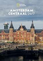 Watch Amsterdam Centraal 24/7 Fmovies