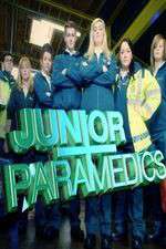 Watch Junior Paramedics - Your Life In Their Hands Fmovies