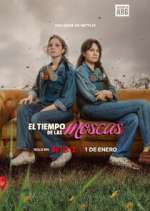 Watch El Tiempo de las Moscas Fmovies