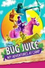 Watch Bug Juice: My Adventures at Camp Fmovies