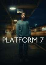 Watch Platform 7 Fmovies