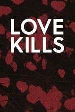 Watch Love Kills Fmovies