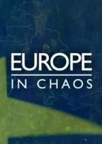 Watch Europe in Chaos Fmovies