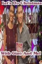 Watch Lets Do Christmas With Gino And Mel Fmovies