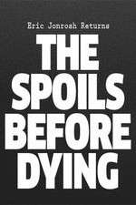 Watch The Spoils Before Dying Fmovies