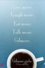 Watch Gilmore Girls A Year in the Life Fmovies