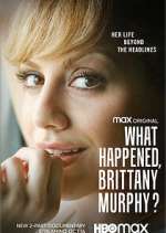 Watch What Happened, Brittany Murphy? Fmovies