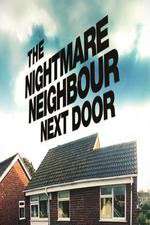 Watch The Nightmare Neighbour Next Door Fmovies