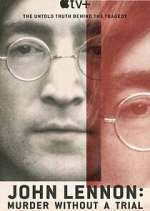 Watch John Lennon: Murder Without a Trial Fmovies