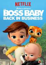 Watch The Boss Baby: Back in Business Fmovies