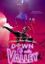 Watch Down in the Valley Fmovies